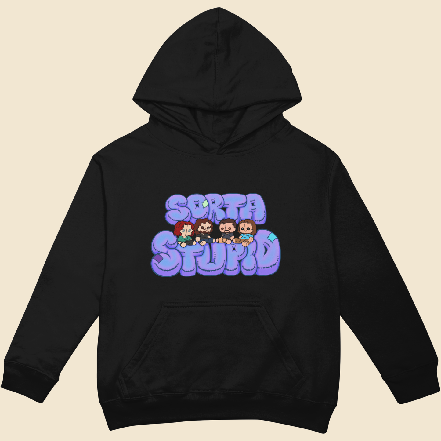 Sorta Stupid Hoodie