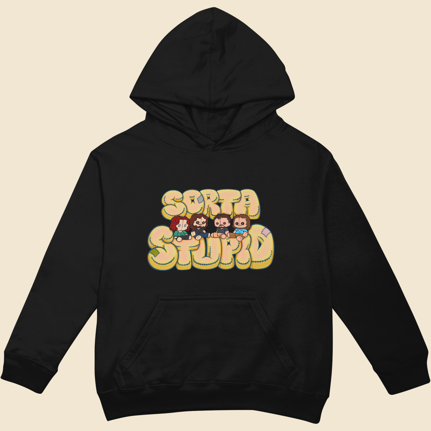 Sorta Stupid Hoodie